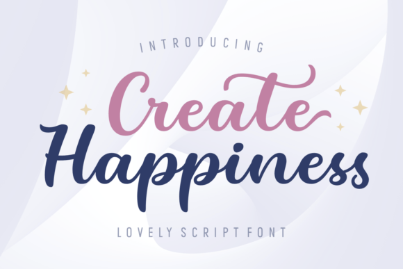 Create Happiness Font for Engaging Campaigns