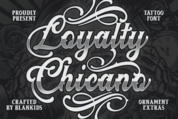Loyalty Chicano: A Script Font for Bold Campaigns