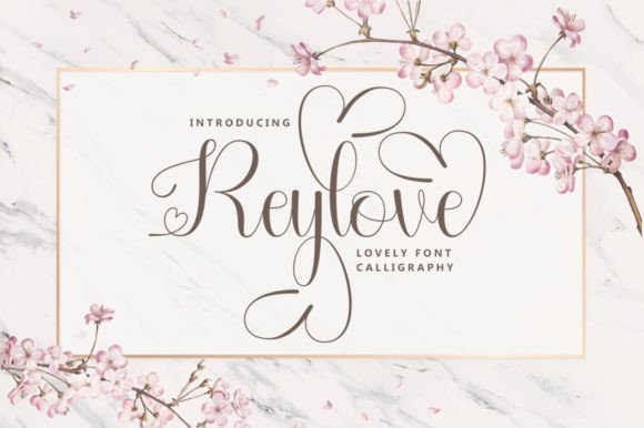 Reylove: A Romantic Script Font for Handmade Creations