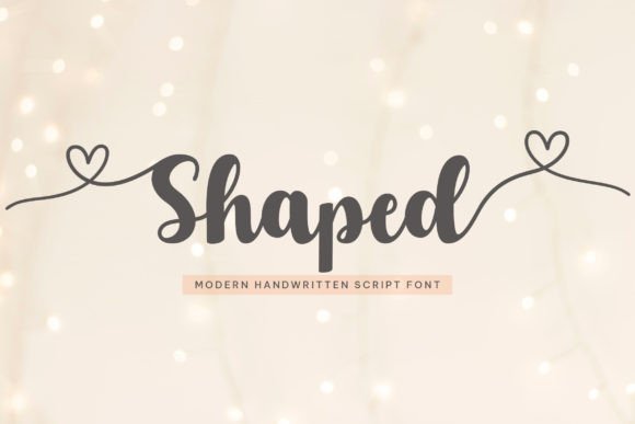 Shaped: The Sweet Script Font That Elevates Your Campaigns